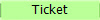 Ticket